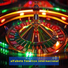 alfabeto fonético internacional